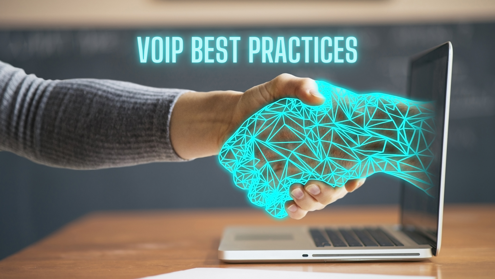 VoIP Best Practices